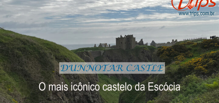 Castelo Dunnotar